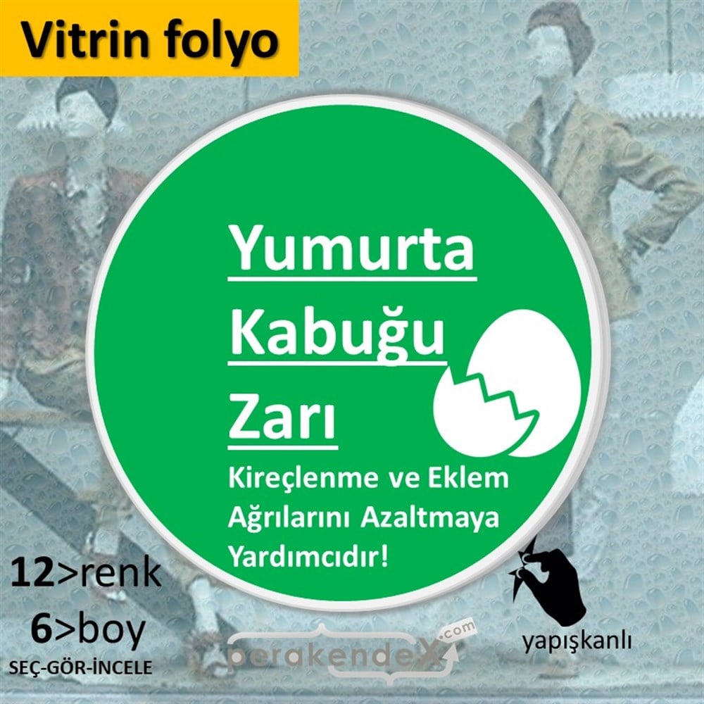 Yumurta Kabuğu Zarı Yazısı VİTRİN - CAM FOLYO,  VİNİL -oval,tek yön baskıvitrin - cam folyo,  vinil