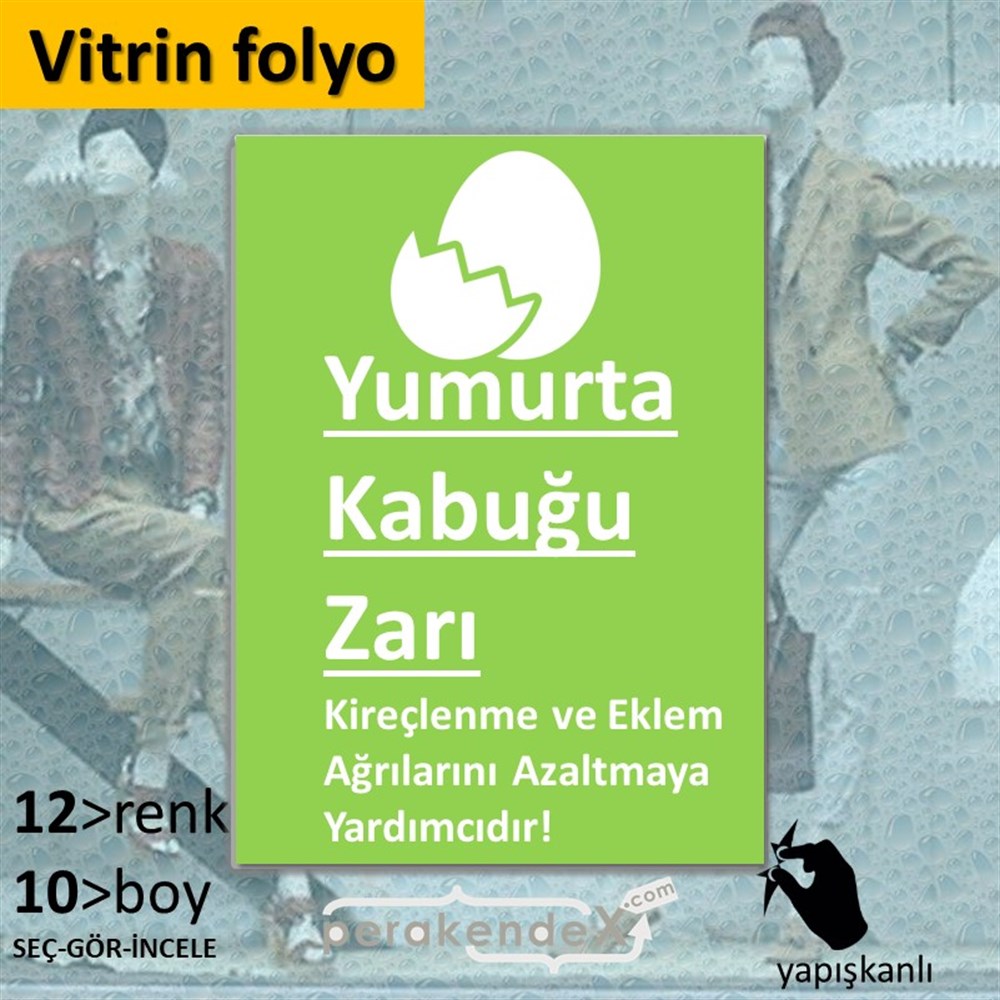 Yumurta Kabuğu Zarı Yazısı VİTRİN - CAM FOLYO,  VİNİL -dikdörtgen,tek yön baskıvitrin - cam folyo,  vinil