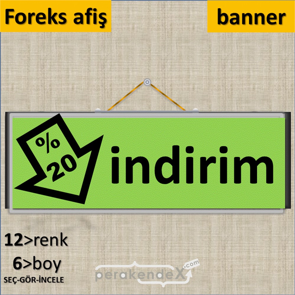 yüzde 20 indirim Oklu SERT PLASTİK POSTER,  AFİŞ (BANNER) -dikdörtgen,tek yön baskı
