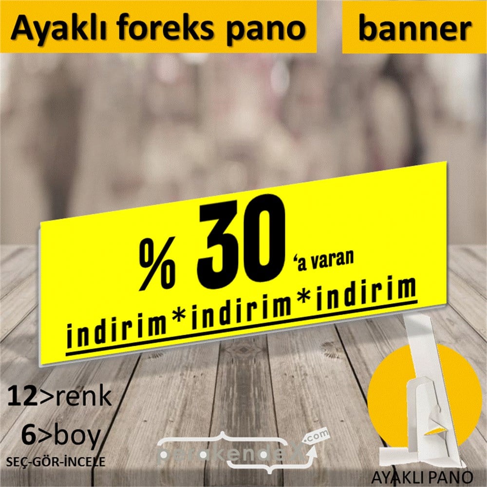 yüzde 30 a varan indirim AYAKLI REKLAM BANNER -dikdörtgen,tek yön baskı