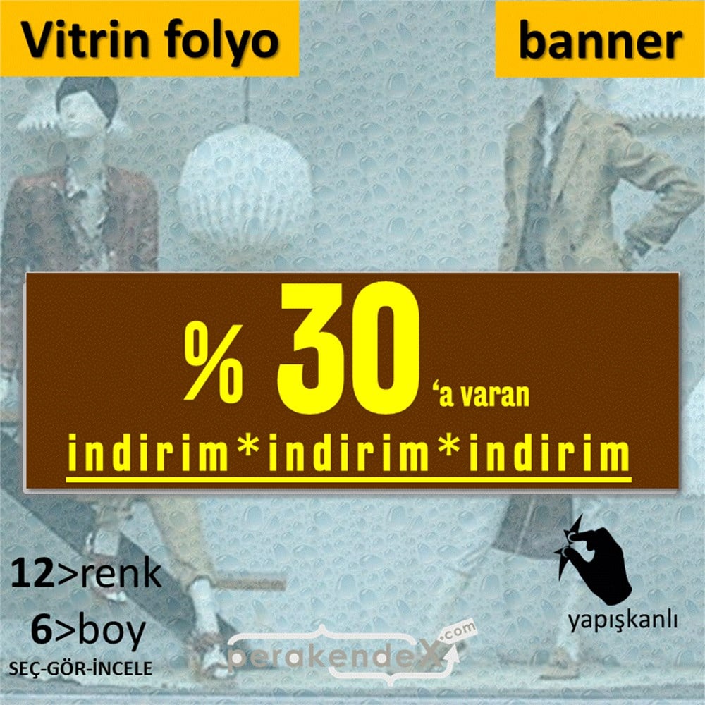 yüzde 30 a varan indirim CAMA YAPIŞAN FOLYO BANNER -dikdörtgen,tek yön baskı