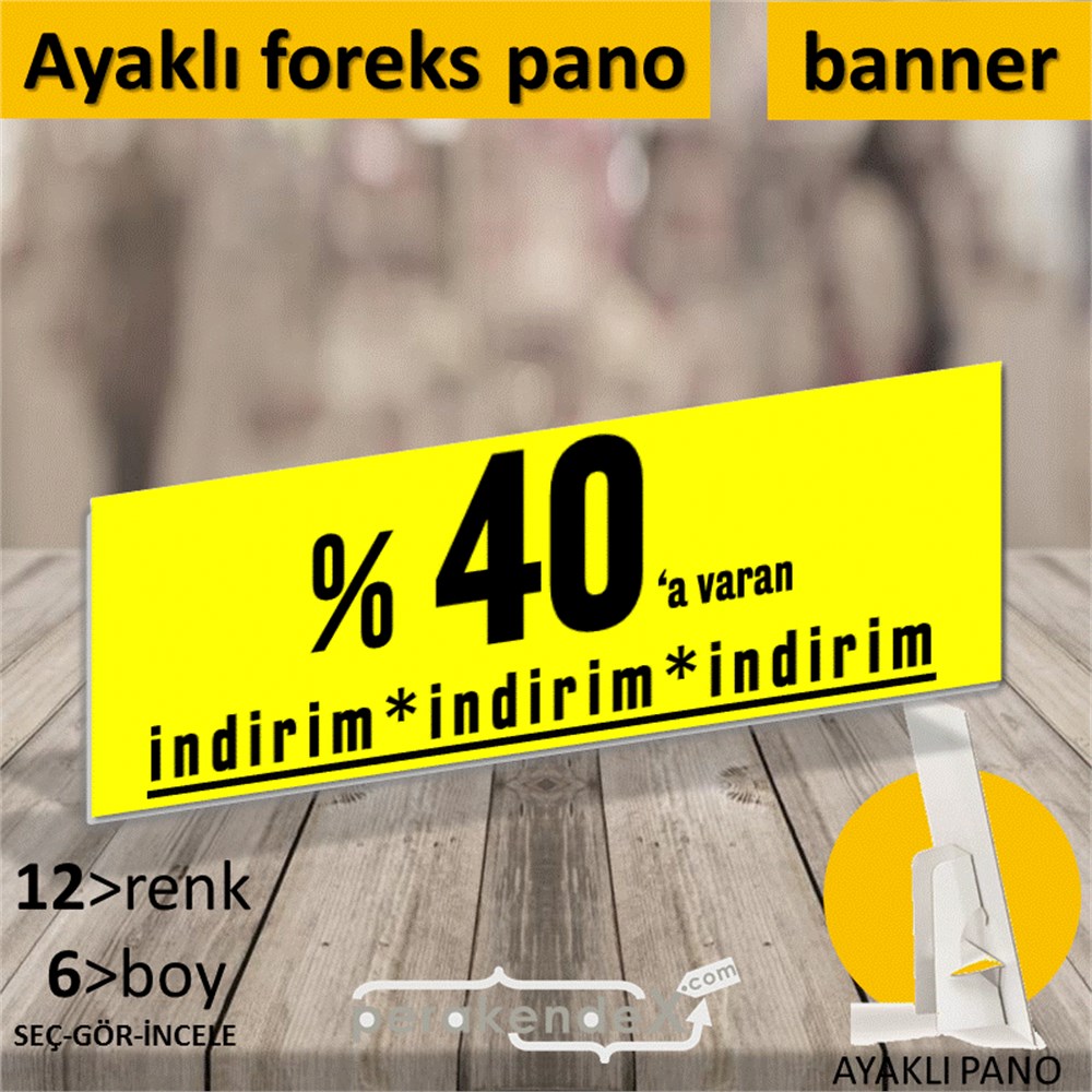 yüzde 40 a varan indirim AYAKLI REKLAM BANNER -dikdörtgen,tek yön baskı