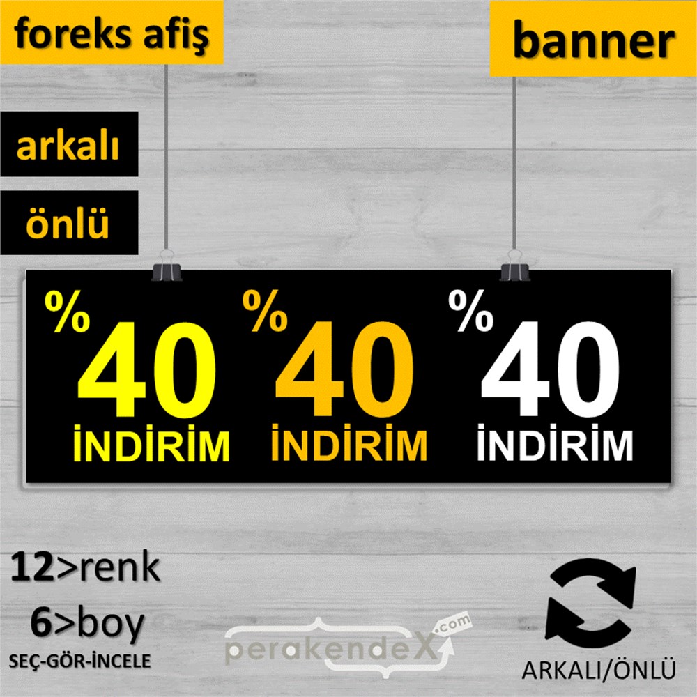 yüzde 40 indirim SERT PLASTİK BANNER  -dikdörtgen,çift yön baskı
