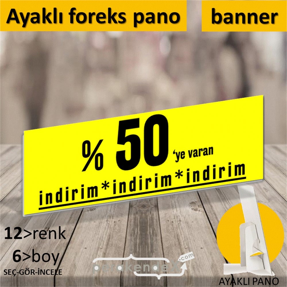 yüzde 50 ye varan indirim AYAKLI REKLAM BANNER -dikdörtgen,tek yön baskı