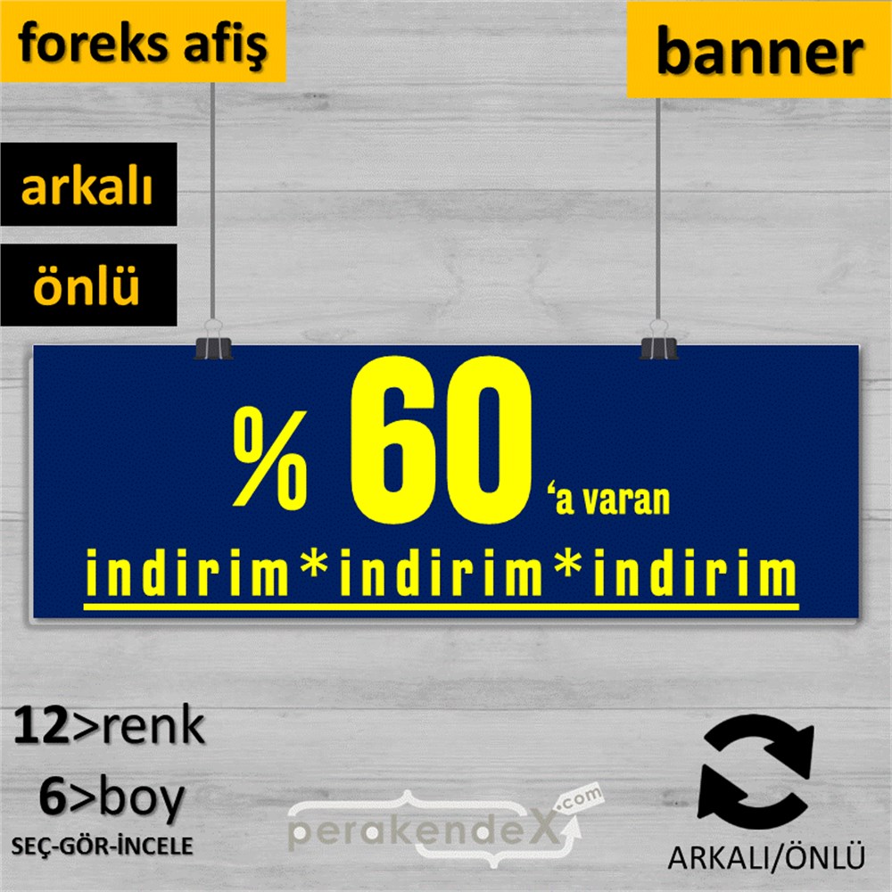 yüzde 60 a varan indirim SERT PLASTİK BANNER  -dikdörtgen,çift yön baskı