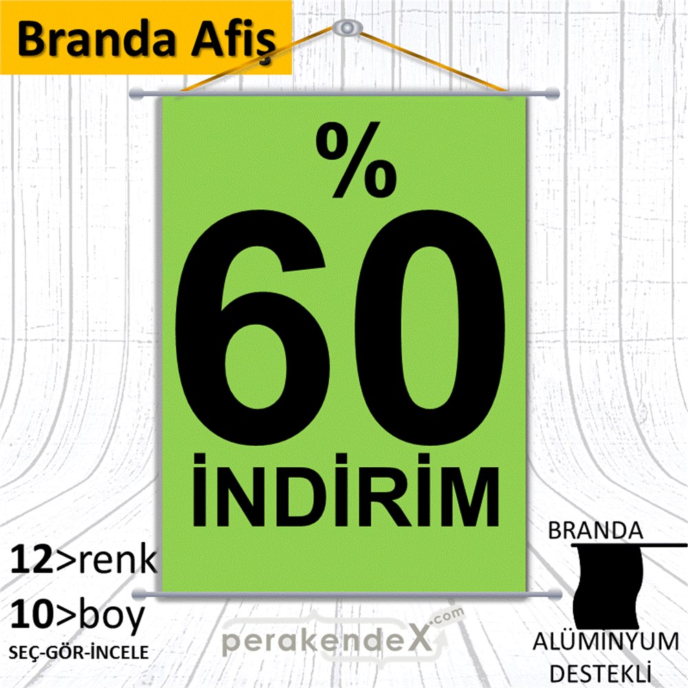 yüzde 60 indirim BRANDA AFİŞİ -dikdörtgen,tek yön baskı