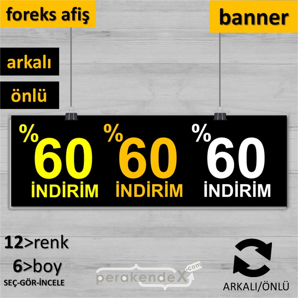 yüzde 60 indirim SERT PLASTİK BANNER  -dikdörtgen,çift yön baskı