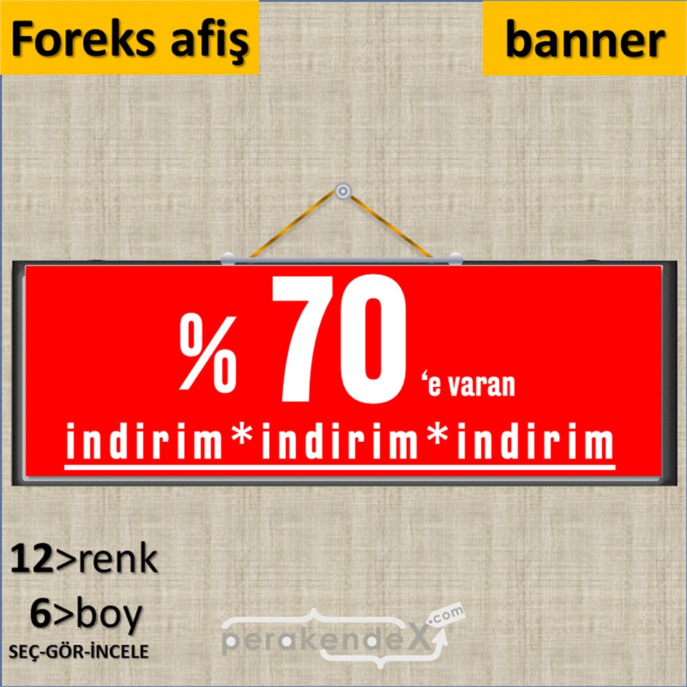 yüzde 70 e varan indirim SERT PLASTİK BANNER  -dikdörtgen,tek yön baskı