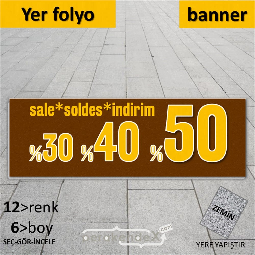 yüzde(50-40-30) indirim sale YER ZEMİNE YAPIŞAN BANNER -dikdörtgen,tek yön baskı