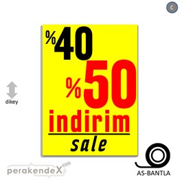 %40 %50 İndirim Sale KAĞIT POSTER,  AFİŞ -dikdörtgen,tek yön baskı
