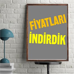 fiyatları indirdik POSTERİ -dikdörtgen,tek yön baskı