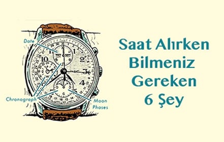 Saat Alırken Bilmeniz Gereken 6 Şey