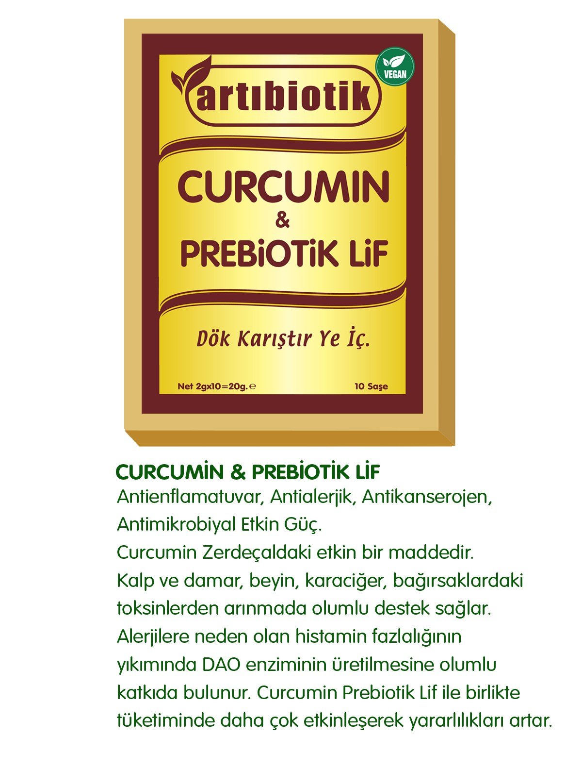 Curcumin & Prebiyotik Lif 