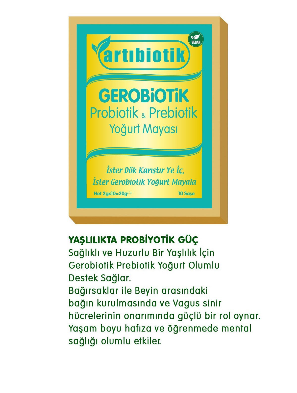Gerobiotik Prebiotik Yoğurt Mayası