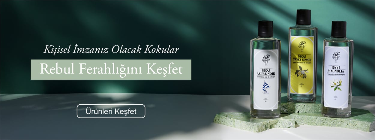Çiçeksi mi Odunsu mu? Ruh Halinize Uygun Rebul Kolonyasını Keşfedin