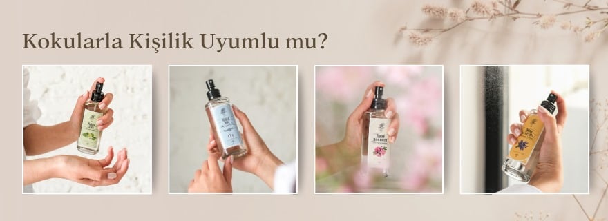 Kokularla Kişilik Uyumlu Mu? Hangi Kolonya Hangi Karaktere Uygun?