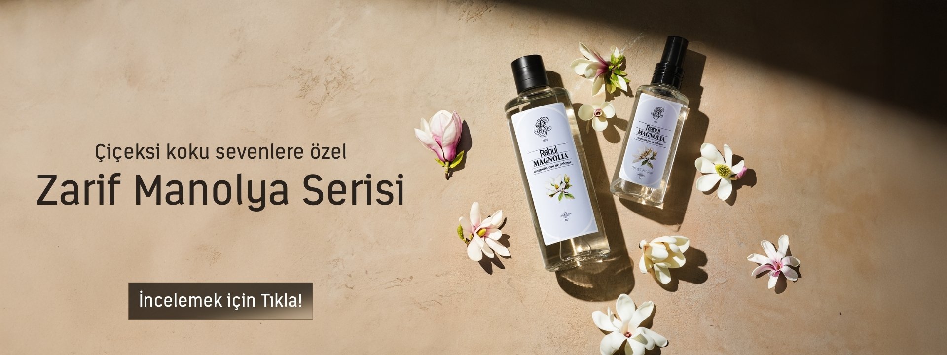 Rebul Magnolia Serisi