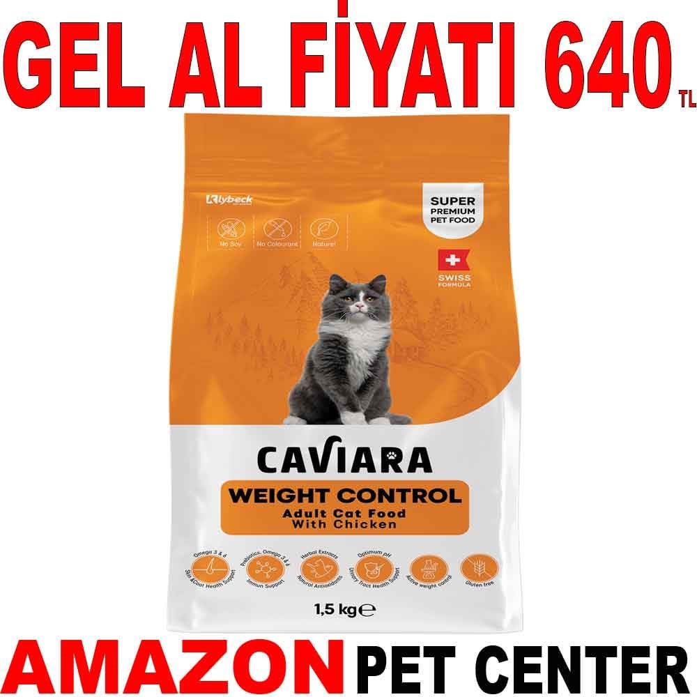 Caviara Kilo Kontrolü İçin Tavuklu Kedi Maması 1,5 Kg Gel Al 35012689 Amazon Pet Center