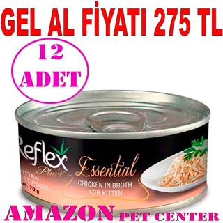 Reflex Plus Essential Yavru Kedi Konservesi Tavuklu 70 Gr 12 AD 32118650 Amazon Pet Center