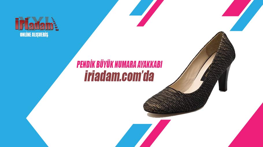 Pendik Büyük Numara Ayakkabı - İriadam.com