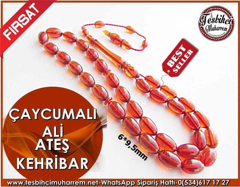 Ateş Kehribar Tesbih 6*9,5 mm Caycumalı Ali