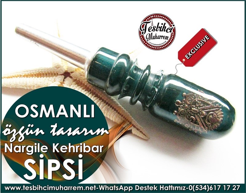 El İşçiliği Nargile Sipsisi Nefti Yeşil Ton Özgün Tasarım Kehribar Osmanlı Model