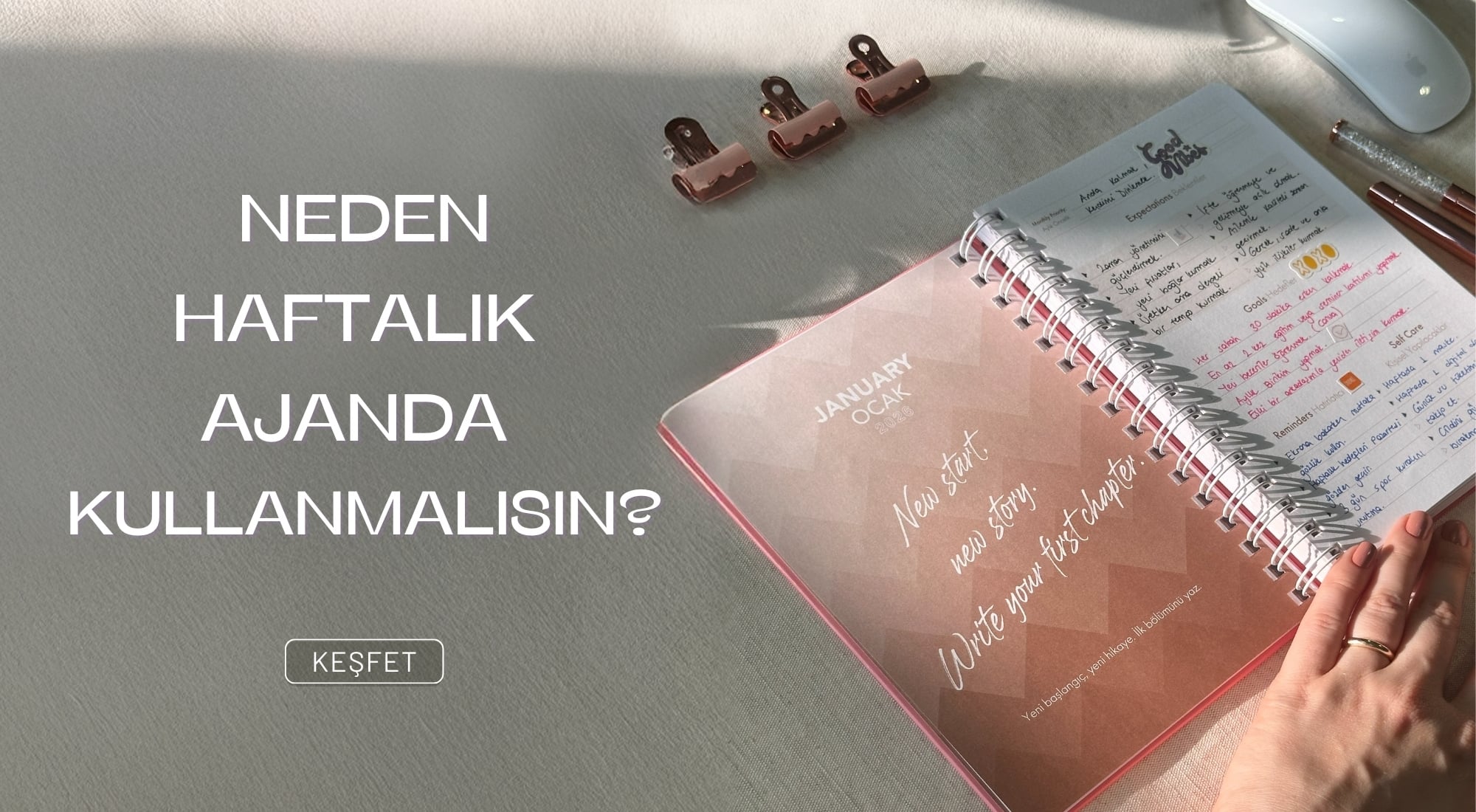 Neden Haftalık Ajanda Kullanmalısın?