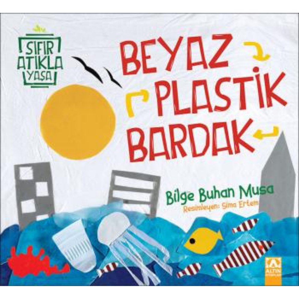 BEYAZ PLASTİK BARDAK - SIFIR ATIKLA YAŞA