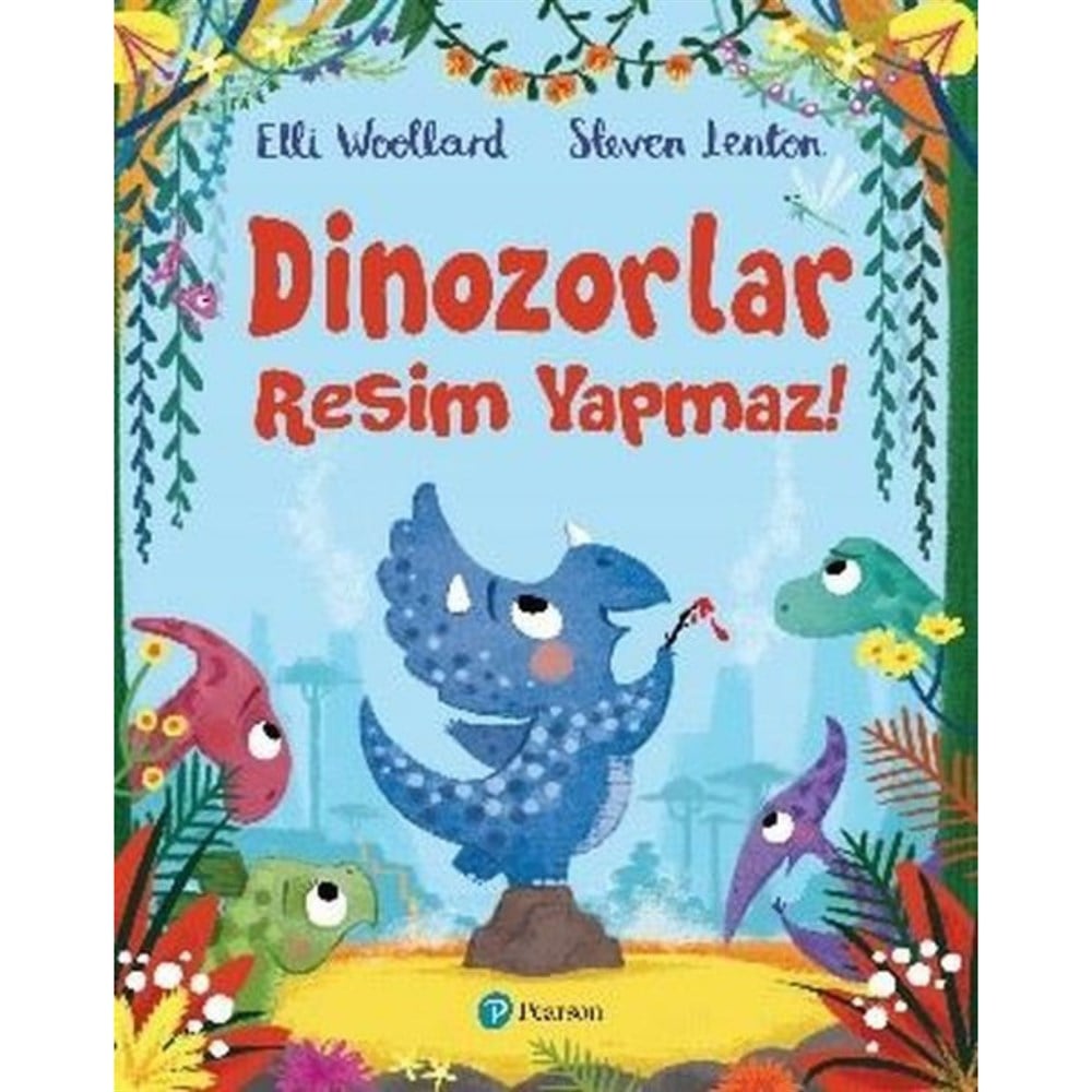 DİNAZORLAR RESİM YAPMAZ