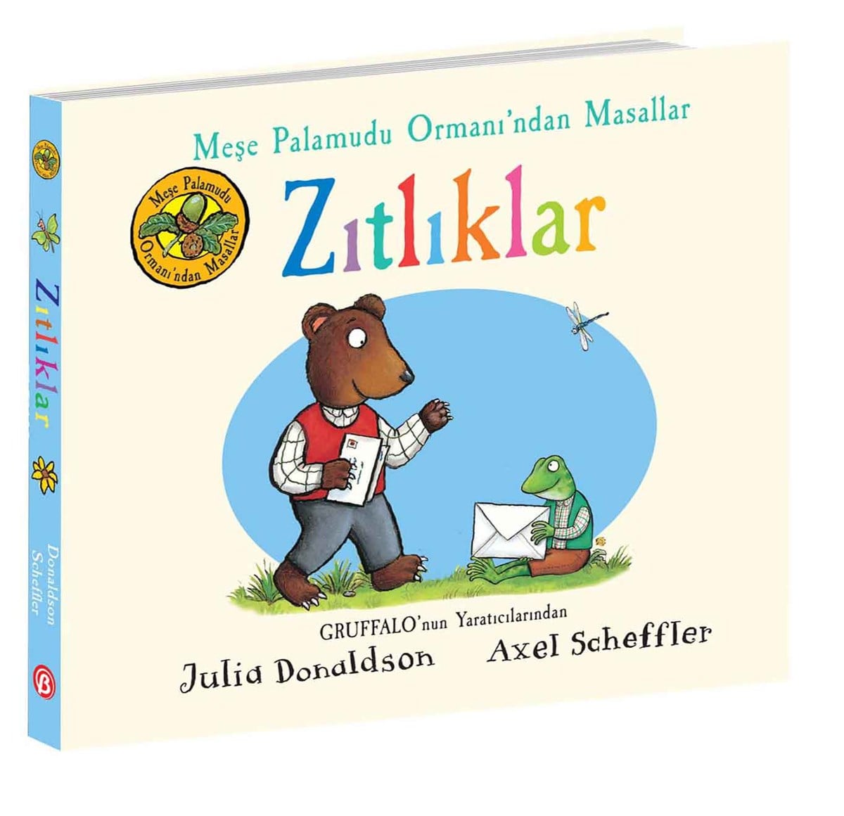 MEŞE PALAMUDU ORMANI'NDAN MASALLAR - ZITLIKLAR