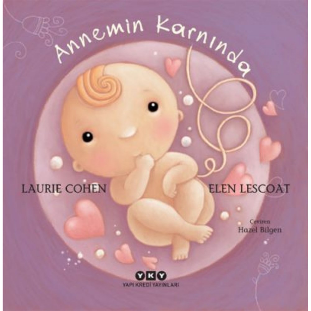 ANNEMİN KARNINDA