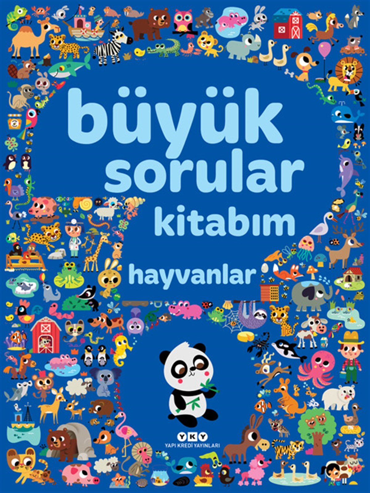 BÜYÜK SORULAR KİTABIM - HAYVANLAR