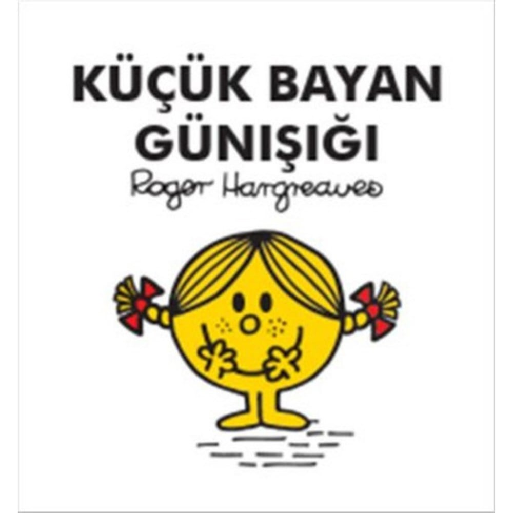 KÜÇÜK BAYAN GÜNIŞIĞI