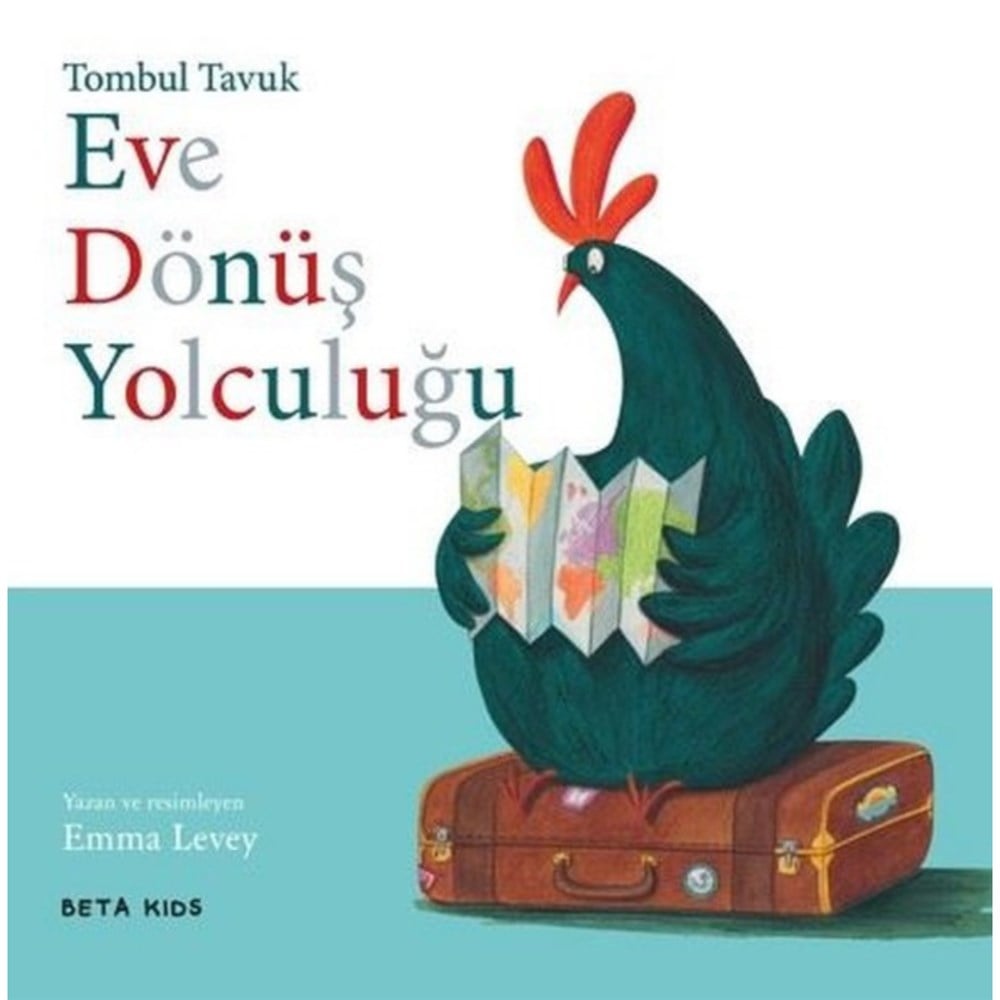 TOMBUL TAVUK - EVE DÖNÜŞ YOLCULUĞU