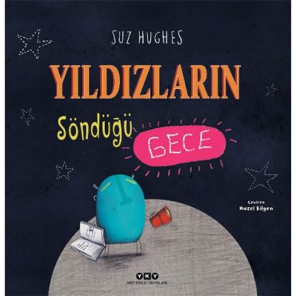 YILDIZLARIN SÖNDÜĞÜ GECE