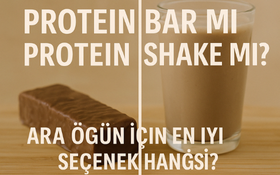 Protein Bar mı Protein Shake mi? Ara Öğün İçin En İyi Seçenek Hangisi?