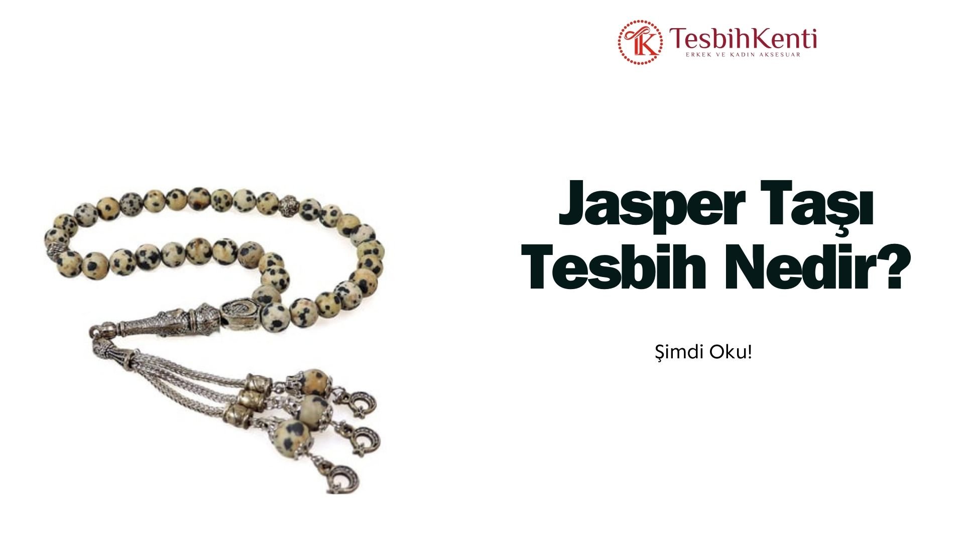 Jasper Taşı Tesbih Nedir?