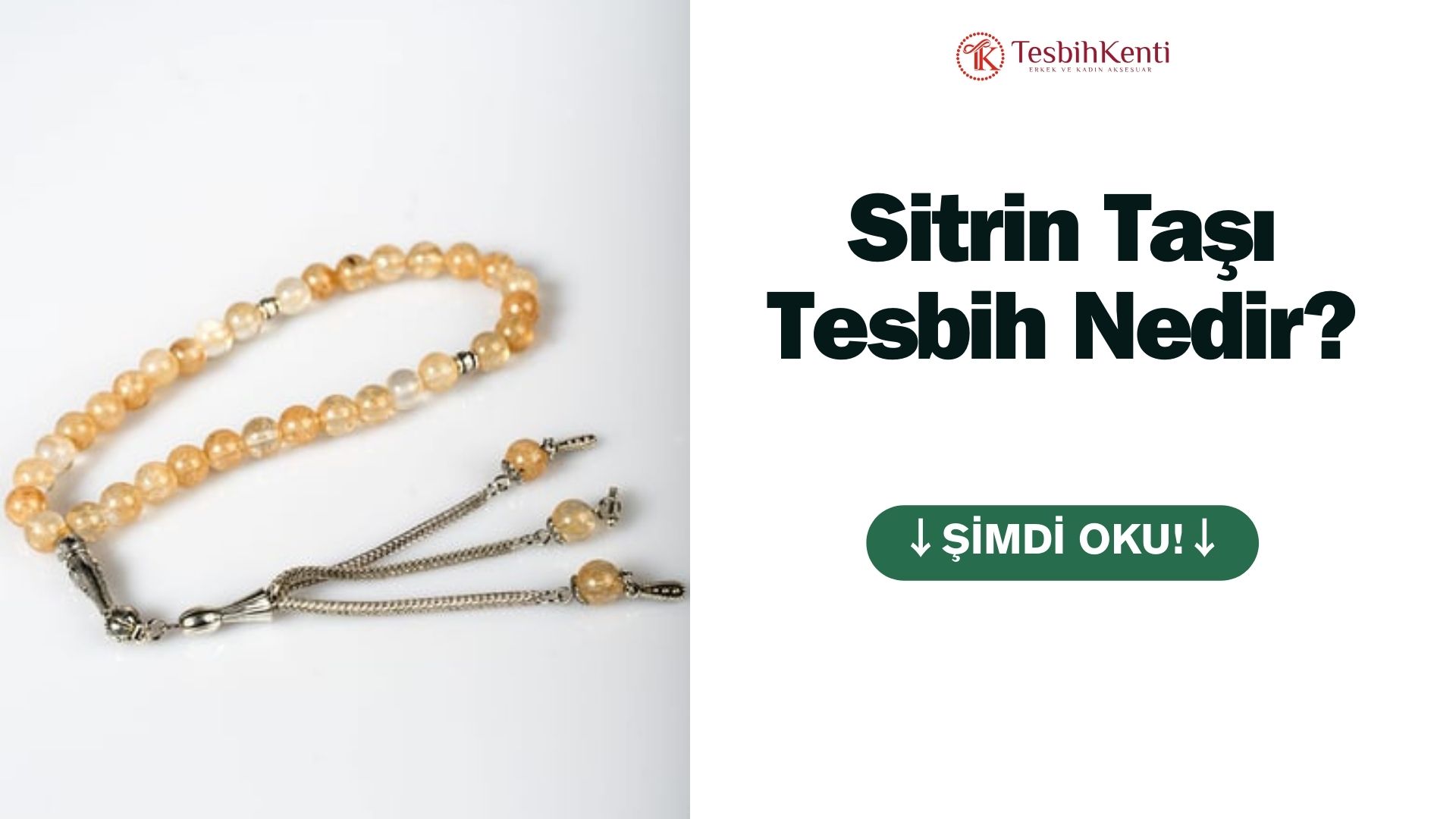 Sitrin Taşı Tesbih Nedir?