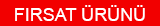 fırsat ürünü
