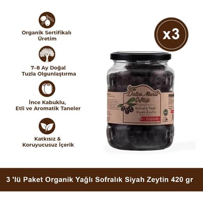 3 'lü Paket Organik Yağlı Sofralık Siyah Zeytin 420 gr
