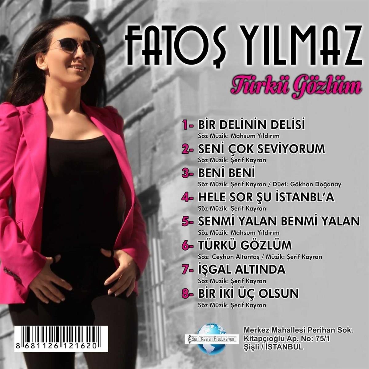 FATO� YILMAZ T�RK� G�ZL�M
