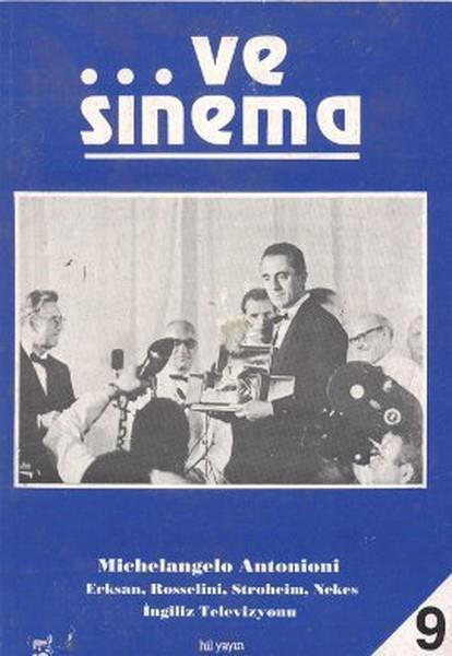 Ali DinçelSinema...Ve Sinema 9