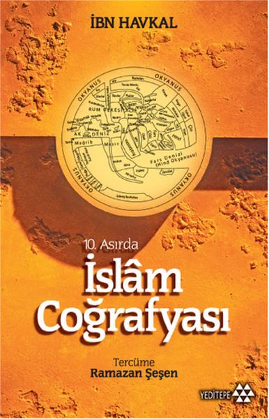 Mustafa KaragüllüoğluIslamische Geschichte10. Asırda İslam Coğrafyası