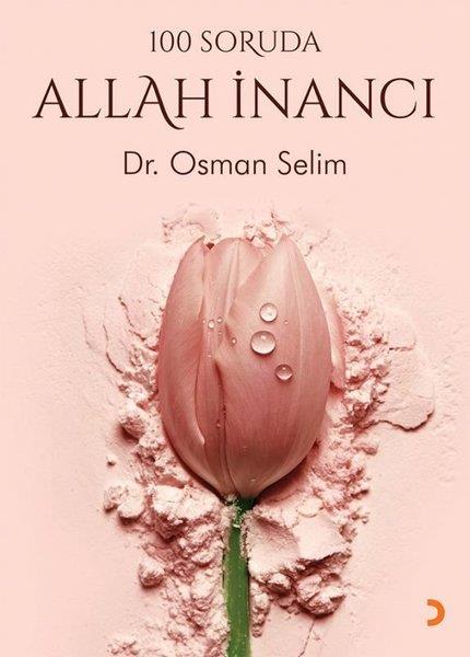 Osman SelimGrundlagen des Glaubens100 Soruda Allah İnancı