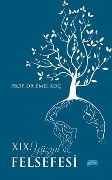 Emel KoçGeschichte der Philosophie19. Yüzyıl Felsefesi