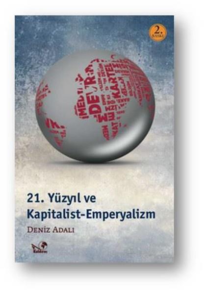 Deniz AdalıGenel Politika & Siyaset Bilim & Siyaset Tarihi Kitapları