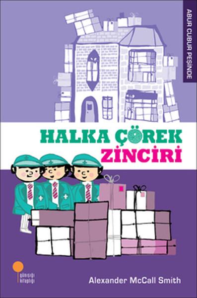 Nazlı TancıÇocuk RomanlarıAbur Cubur Peşinde - Halka Çörek Zinciri