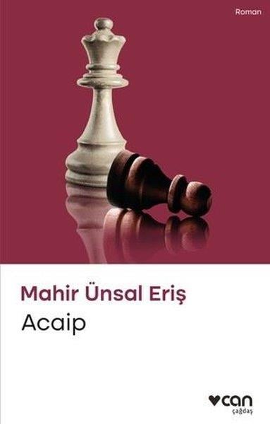 Mahir Ünsal ErişTürkiye RomanAcaip