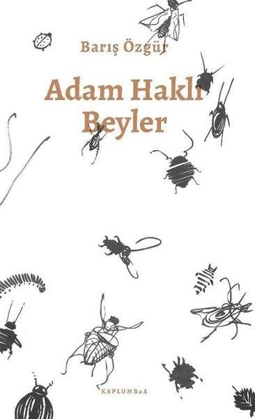 Barış ÖzgürDeneme KitaplarıAdam Haklı Beyler