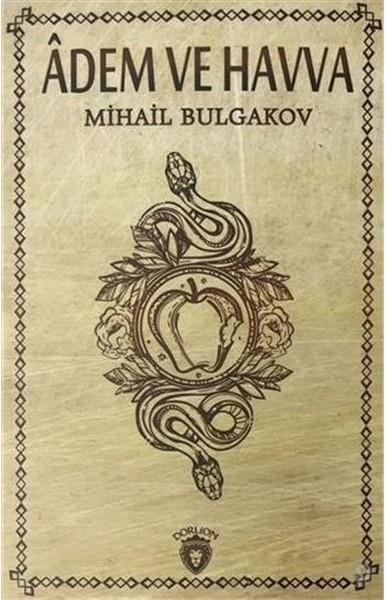 Mihayl Afanasyeviç BulgakovTürkçe Romanlar